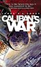 Caliban's War